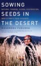 Sowing Seeds in the Desert