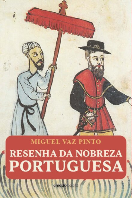 Resenha Da Nobreza Portuguesa