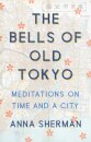 The Bells of Old Tokyo