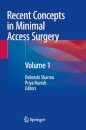 Recent Concepts in Minimal Access Surgery