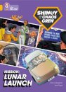 Shinoy and the Chaos Crew Mission: Lunar Launch