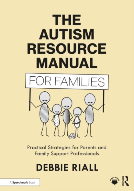 The Autism Resource Manual for Families