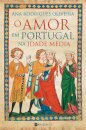 O Amor em Portugal na Idade Média