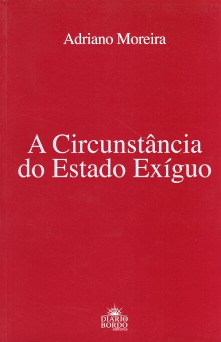 A Circunstância Do Estado Exíguo