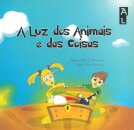 A Luz Dos Animais E Das Coisas