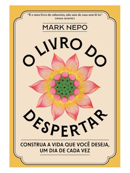 O Livro Do Despertar: Construa A Vida Que Você Deseja