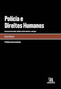 Policia E Direitos Humanos 2Ed