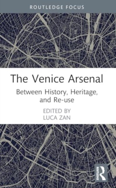 The Venice Arsenal