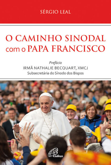 O Caminho Sinodal com o Papa Francisco