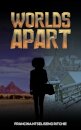 Worlds Apart