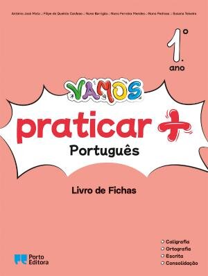 VAMOS praticar - Português - 1.º Ano Caderno de atividades 2025