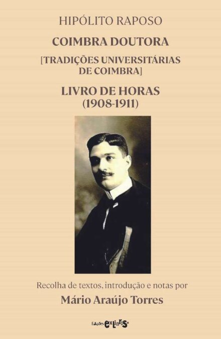 Coimbra Doutora (Tradições Universitárias de Coimbra)