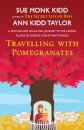 Travelling with Pomegranates