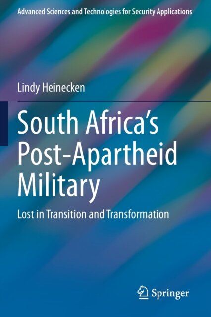 South Africa's Post-Apartheid Military