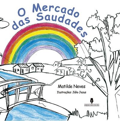 O Mercado das Saudades
