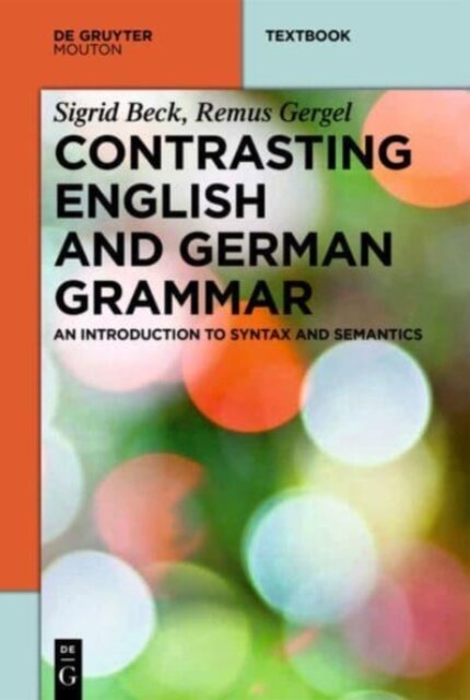 Contrasting English and German Grammar