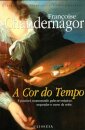 A Cor Do Tempo