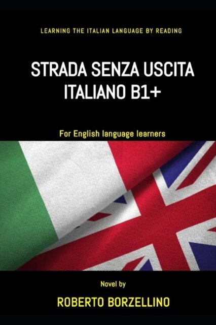 Strada Senza Uscita - Italian B1