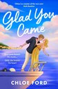 Glad You Came