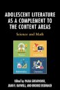 Adolescent Literature as a Complement to the Content Areas