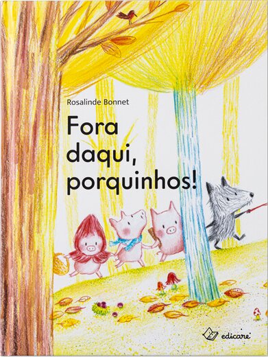 Fora Daqui, Porquinhos!