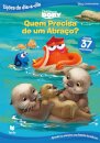 À Procura de Dory - Quem Precisa de Um Abraço?
