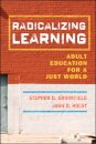 Radicalizing Learning