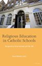 Religious Education in Catholic Schools