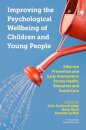 Improving the Psychological Wellbeing of Children and Young People