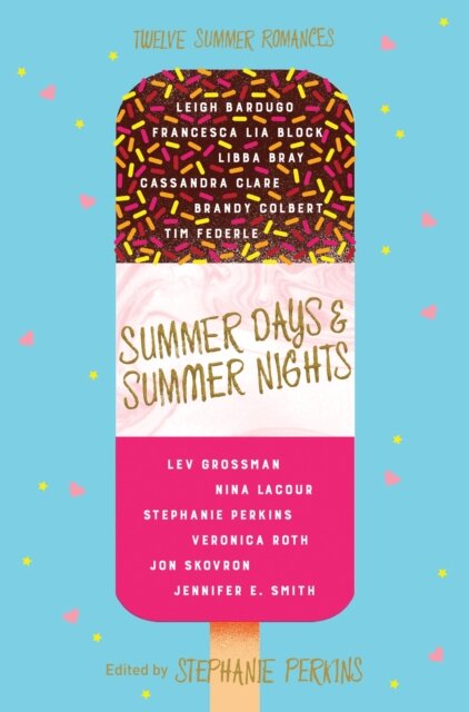 Summer Days And Summer Nights