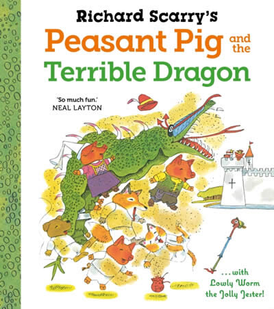 Peasant Pig And The Terrible Dragon