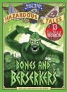 Bones and Berserkers (Nathan Hale's Hazardous Tales #13)