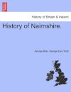 History of Nairnshire. Second Edition