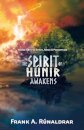 The Spirit of Hunir Awakens (Part 1)