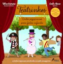 Teatrinhos: Contos Pequeninos para Festas Infantis