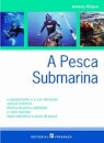 A Pesca Submarina