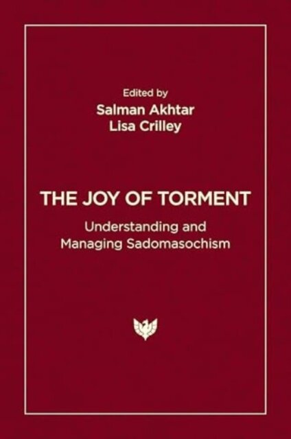 The Joy of Torment