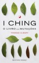 I Ching - O Livro Das Mutações