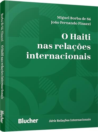 O Haiti Nas Relações Internacionais