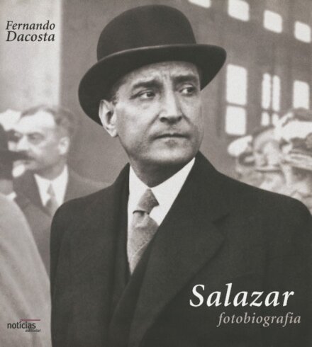 Salazar - Ffotobiografia De Salazar