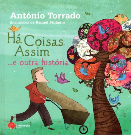 Há Coisas Assim ...e Outra História