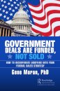 Government Deals are Funded, Not Sold