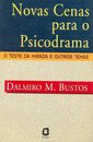 Novas Cenas Para O Psicodrama