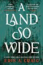A Land So Wide