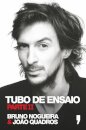 Tubo De Ensaio, Parte II