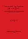 Interpreting the Function of Stone Tools