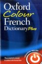 Oxford Colour French Dictionary Plus