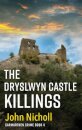 The Dryslwyn Castle Killings