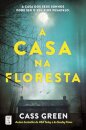 A Casa na Floresta