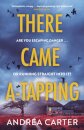 There Came A-Tapping